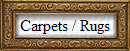 Carpets / Rugs